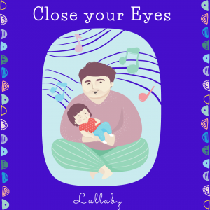 Close your Eyes