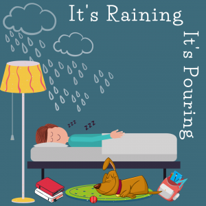 Its Raining Its Pouring